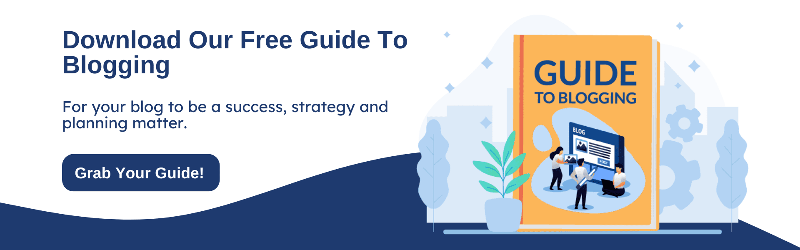 Guide to Blogging